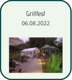 Grillfest 06.08.2022